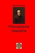 Mendelssohn |  Walters illustrierte Philosophiestunde / Philosophische Gespräche | Buch |  Sack Fachmedien