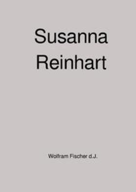 Fischer | Susanna Reinhart | Buch | 978-3-7575-1752-6 | sack.de