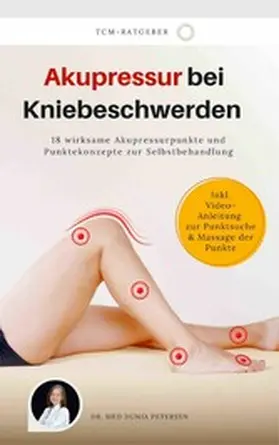 Petersen |  Akupressur bei Kniebeschwerden | eBook | Sack Fachmedien