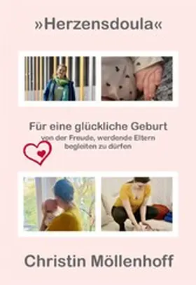 Möllenhoff / Linn |  Herzensdoula | eBook | Sack Fachmedien