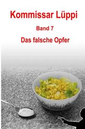 Schmitz |  Kommissar Lüppi / Kommissar Lüppi - Band 7 | Buch |  Sack Fachmedien