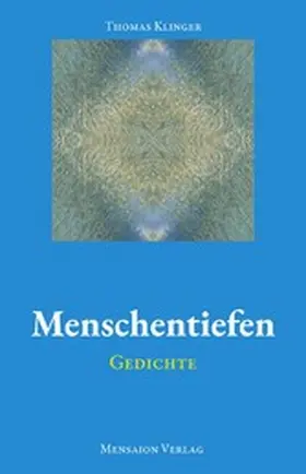 Klinger |  Menschentiefen | eBook | Sack Fachmedien
