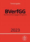 Studier |  Bundesverfassungsgerichtsgesetz - BVerfGG 2023 | Buch |  Sack Fachmedien
