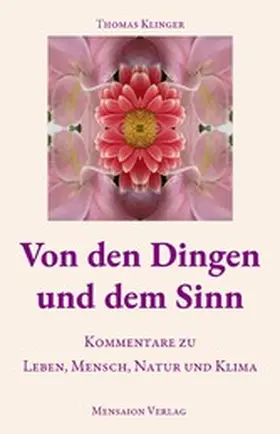 Klinger |  Von den Dingen und dem Sinn | eBook | Sack Fachmedien