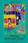 Beck |  Dascha, Jadwigas Maus - Eine farbig illustrierte märchenhafte Erzählung für Erwachsene | Buch |  Sack Fachmedien
