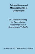 Freudenberg / Dürr / Winter |  Antisemitismus und  Meinungsfreiheit  in Deutschland | Buch |  Sack Fachmedien