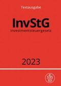 Studier |  Investmentsteuergesetz - InvStG 2023 | Buch |  Sack Fachmedien