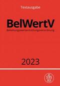 Studier |  Beleihungswertermittlungsverordnung - BelWertV 2023 | Buch |  Sack Fachmedien