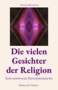 Klinger |  Die vielen Gesichter der Religion | eBook | Sack Fachmedien