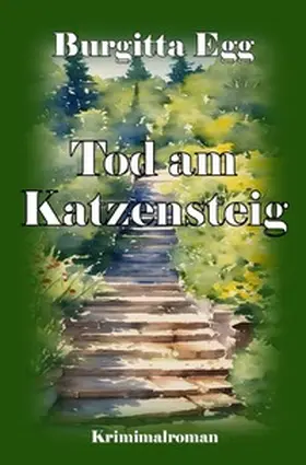 Egg |  Krimi / Tod am Katzensteig | Buch |  Sack Fachmedien