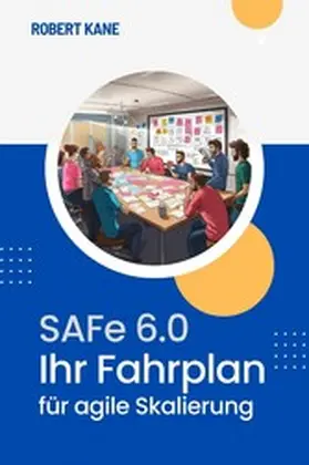 Kane |  SAFe 6.0 | eBook | Sack Fachmedien