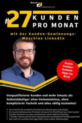 Zimmermann | #27 Kunden pro Monat | Buch | 978-3-7575-7429-1 | sack.de