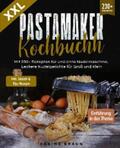Braun |  XXL Pastamaker Kochbuch | eBook | Sack Fachmedien