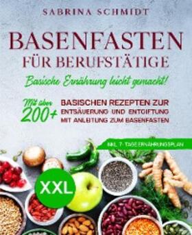 Schmidt | Basenfasten für Berufstätige | E-Book | sack.de