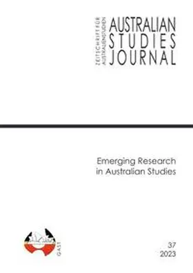 Affeldt / Althans / Ringel |  Australian Studies Journal | Zeitschrift für Australienstudien / Emerging Research in Australian Studies | Buch |  Sack Fachmedien