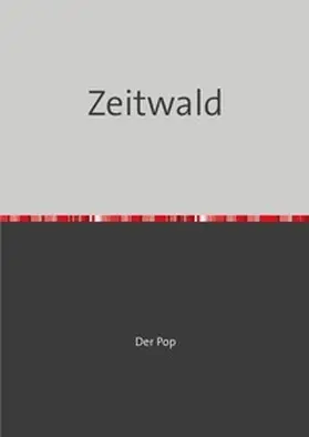 Lang |  Zeitwald | Buch |  Sack Fachmedien