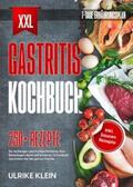 Klein |  XXL Gastritis Kochbuch | Buch |  Sack Fachmedien