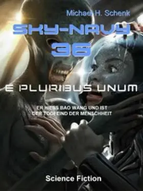 Schenk |  Sky-Navy 36 - E Pluribus Unum | eBook | Sack Fachmedien