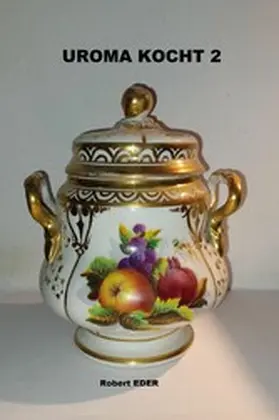 Eder |  UROMA KOCHT 2 | eBook | Sack Fachmedien