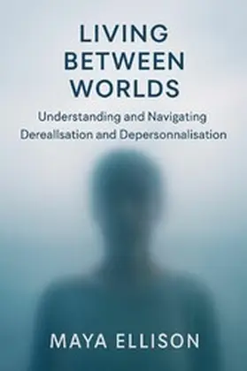 Ellison |  Living Between Worlds | eBook | Sack Fachmedien