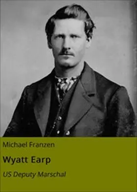 Franzen |  Wyatt Earp | eBook | Sack Fachmedien