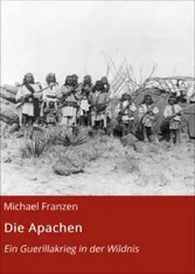 Franzen |  Die Apachen | eBook | Sack Fachmedien