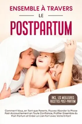 Weber |  Ensemble à Travers le Postpartum | eBook | Sack Fachmedien