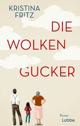 Fritz | Die Wolkengucker | Buch | 978-3-7577-0001-0 | www.sack.de