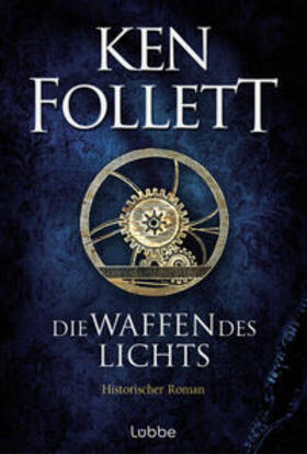 Follett |  Die Waffen des Lichts | Buch |  Sack Fachmedien
