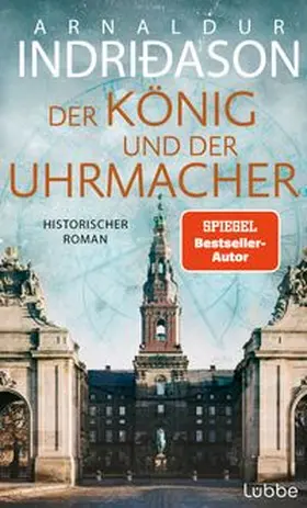 Indriðason |  Der König und der Uhrmacher | Buch |  Sack Fachmedien