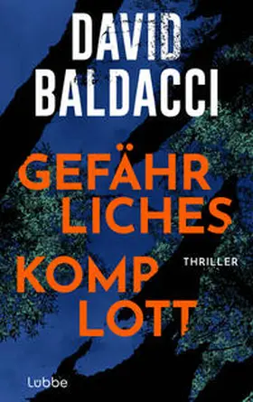 Baldacci | Gefährliches Komplott | Buch | 978-3-7577-0041-6 | www.sack.de