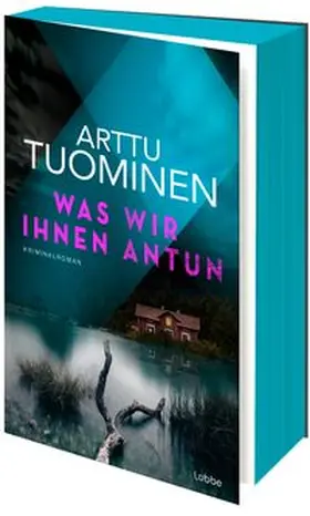 Tuominen |  Was wir ihnen antun | Buch |  Sack Fachmedien