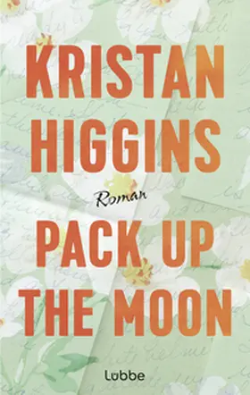 Higgins |  Pack Up the Moon | Buch |  Sack Fachmedien