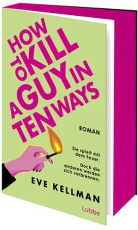 Kellman | How To Kill a Guy in Ten Ways | Buch | 978-3-7577-0113-0 | www.sack.de