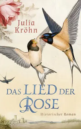 Kröhn | Das Lied der Rose | Buch | 978-3-7577-0120-8 | www.sack.de