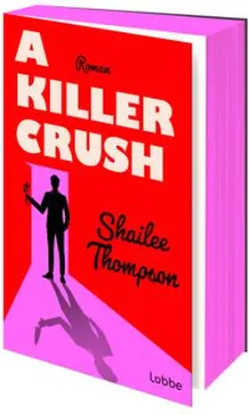 Thompson | A Killer Crush | Buch | 978-3-7577-0208-3 | www.sack.de