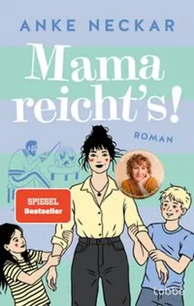 Neckar | Mama reicht's! | Buch | 978-3-7577-0256-4 | www.sack.de