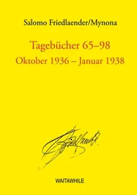 Friedlaender / Geerken / Thiel |  Tagebücher 65 - 98 | Buch |  Sack Fachmedien