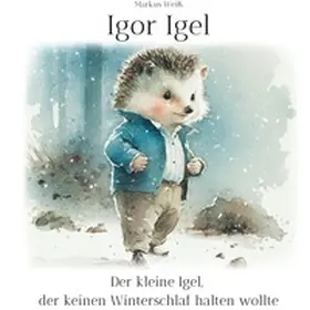 Weiß |  Igor Igel | Buch |  Sack Fachmedien