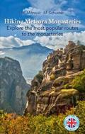 Mitrovic / Schuster |  Hiking Meteora Monasteries | Buch |  Sack Fachmedien