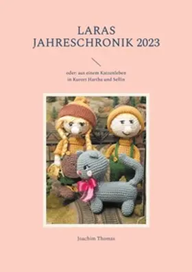 Thomas |  Laras Jahreschronik 2023 | Buch |  Sack Fachmedien