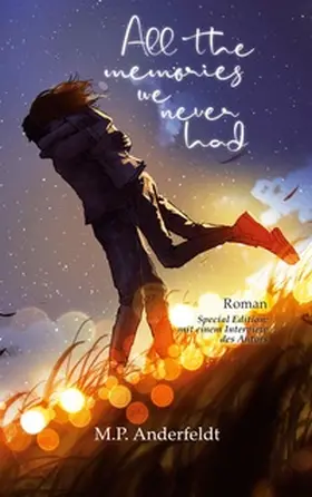 Anderfeldt |  All the memories we never had | Buch |  Sack Fachmedien