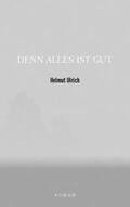 Ulrich |  DENN ALLES IST GUT | Buch |  Sack Fachmedien