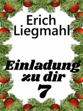 Liegmahl |  Einladung zu dir 7 | eBook | Sack Fachmedien