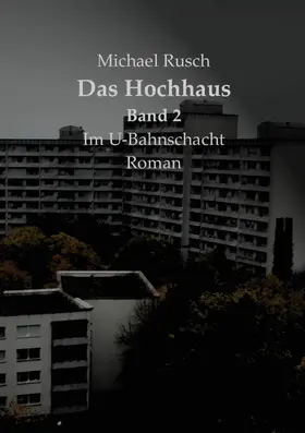 Rusch |  Das Hochhaus | eBook | Sack Fachmedien