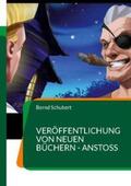 Schubert |  Veröffentlichung von Neuen Büchern - Anstoß | Buch |  Sack Fachmedien