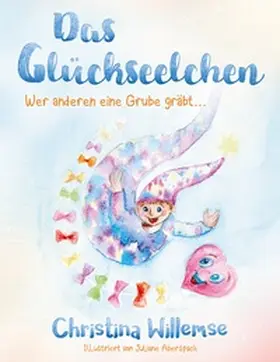 Willemse |  Das Glückseelchen | Buch |  Sack Fachmedien