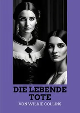 Collins |  Die lebende Tote | eBook | Sack Fachmedien