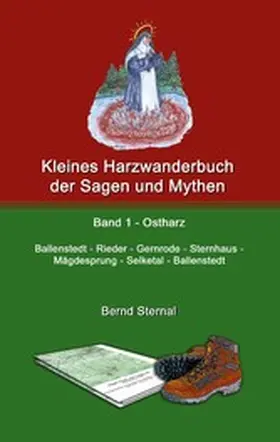 Sternal | Kleines Harzwanderbuch der Sagen und Mythen 1 | E-Book | www.sack.de