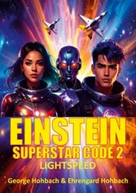 Hohbach |  Einstein Superstar Code 2 | eBook | Sack Fachmedien